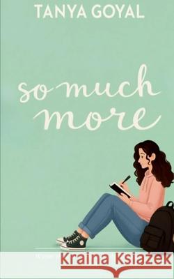 So Much More Tanya Goyal 9781807150143 Bookleaf Publishing - książka