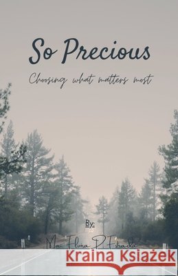 So Precious Ma Elvira Estrada 9798224666171 Ma. Elvira Estrada - książka