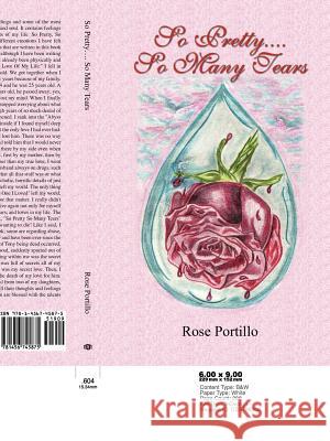 So Pretty.... So Many Tears Portillo, Rose 9781456745875 Authorhouse - książka