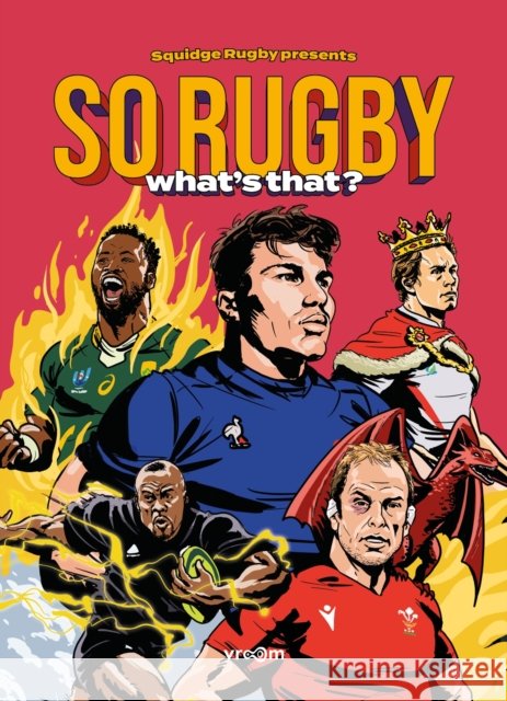 SO RUGBY, WHAT'S THAT? Robbie Owen 9782958611347 Vroom - książka