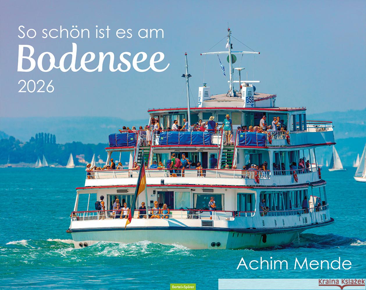 So schön ist es am Bodensee - 2026  9783965551978 Oertel & Spörer - książka