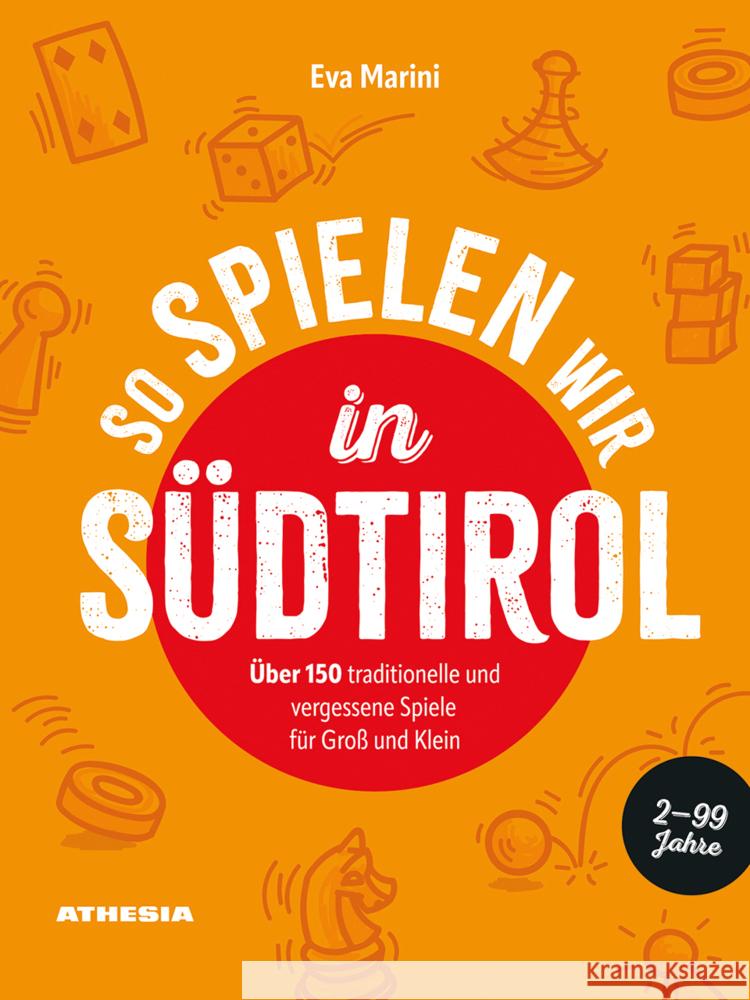 So spielen wir in Südtirol Marini, Eva 9788868397913 Athesia Buch - książka