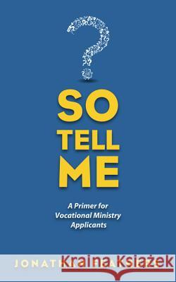 So Tell Me Jonathan Feathers 9781498284448 Resource Publications (CA) - książka