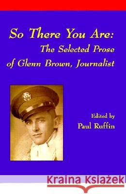So There You are Paul Ruffin Glenn Brown 9781881515111 Texas Review Press - książka