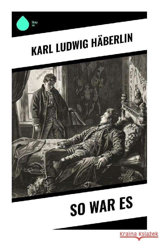 So war es Häberlin, Karl Ludwig 9788028375577 Sharp Ink - książka