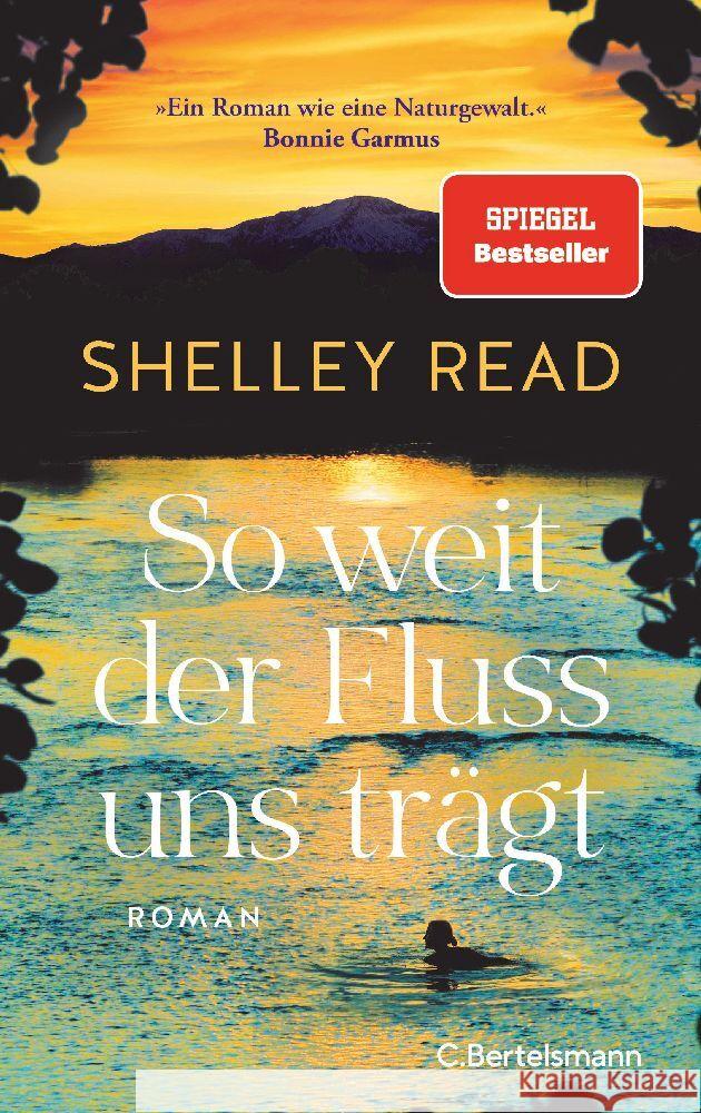 So weit der Fluss uns trägt Read, Shelley 9783570105139 C. Bertelsmann - książka