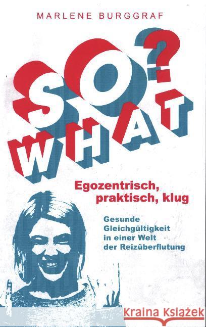 So What? Burggraf, Marlene 9789463984188 Bookmundo - książka
