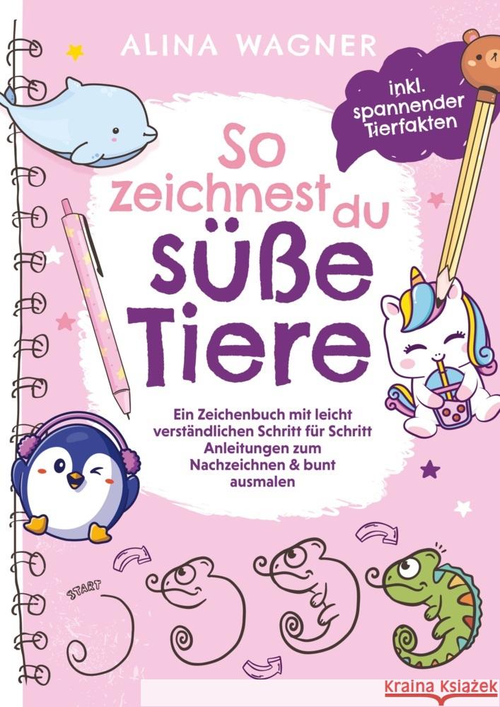 So zeichnest du süße Tiere Wagner, Alina 9789403706276 Bookmundo - książka