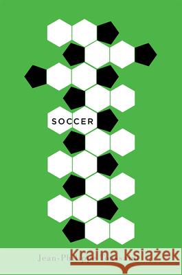Soccer Jean-Philippe Toussaint Shaun Whiteside 9781978804203 Rutgers University Press - książka