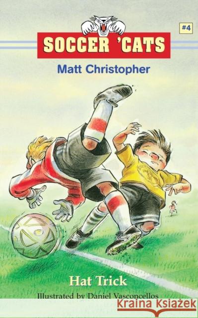Soccer 'Cats #4: Hat Trick Christopher, Matt 9780316105859 Little Brown and Company - książka