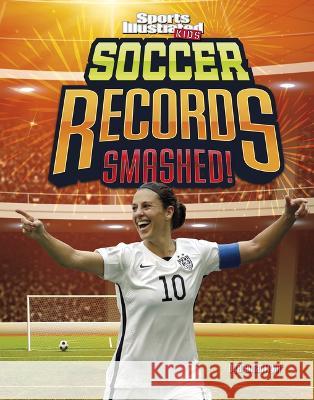 Soccer Records Smashed! Brendan Flynn 9781669050179 Capstone Press - książka