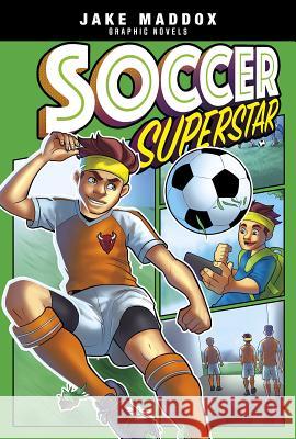 Soccer Superstar Jake Maddox Mel Joy San Juan 9781496584571 Stone Arch Books - książka