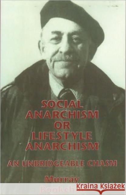 Social Anarchism Or Lifestyle Anarch Murray Bookchin 9781873176832 AK Press - książka