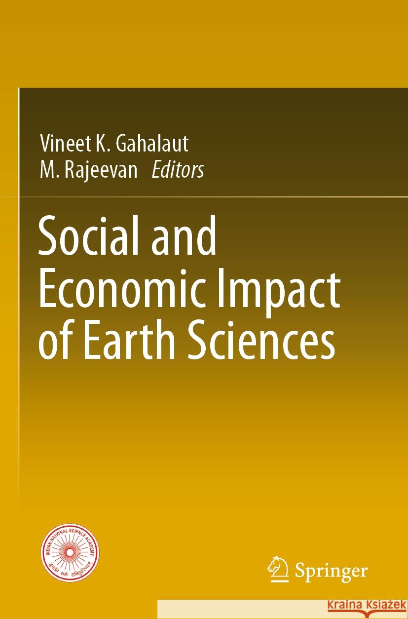 Social and Economic Impact of Earth Sciences  9789811969317 Springer Nature Singapore - książka