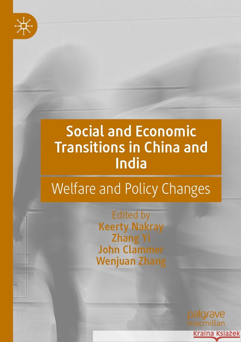 Social and Economic Transitions in China and India  9789811961267 Springer Nature Singapore - książka