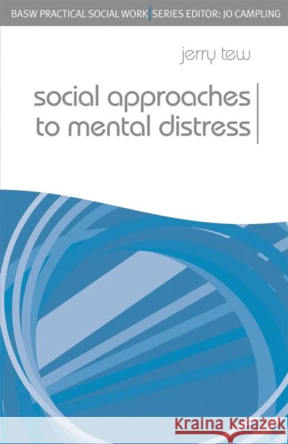 Social Approaches to Mental Distress Jerry Tew 9780230545076  - książka