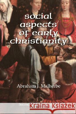 Social Aspects of Early Christianity, Second Edition Abraham J. Malherbe 9781592444113 Wipf & Stock Publishers - książka