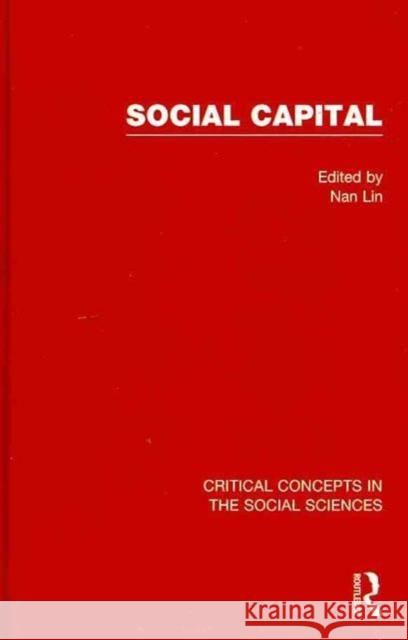 Social Capital Nan Lin   9780415407175 Taylor & Francis - książka