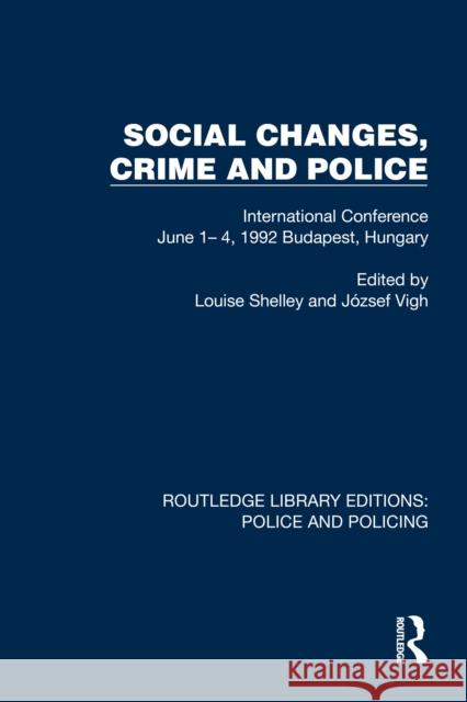 Social Changes, Crime and Police  9781032456454  - książka