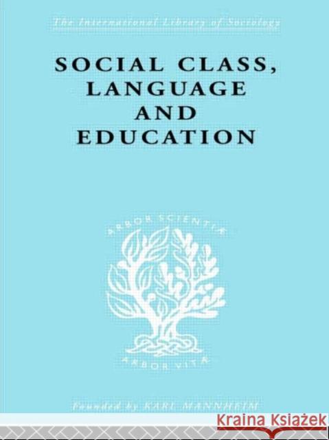 Social Class Language and Education Denis Lawton 9780415176330 Routledge - książka