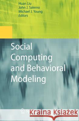Social Computing and Behavioral Modeling Springer 9781441954916 Springer - książka