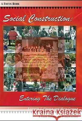 Social Construction: Entering the Dialogue Gergen, Kenneth J. 9780788021275 Taos Institute Publications - książka