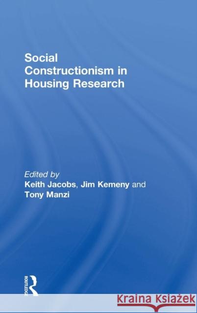 Social Constructionism in Housing Research  9780754638377 Ashgate Publishing Limited - książka