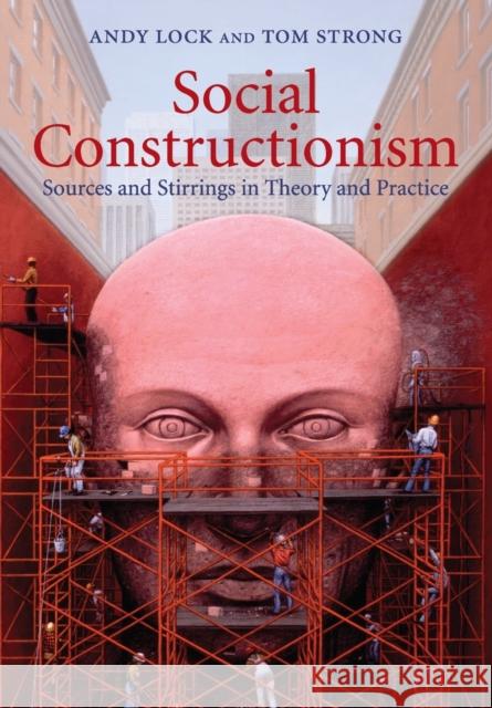 Social Constructionism: Sources and Stirrings in Theory and Practice Lock, Andy 9780521708357  - książka