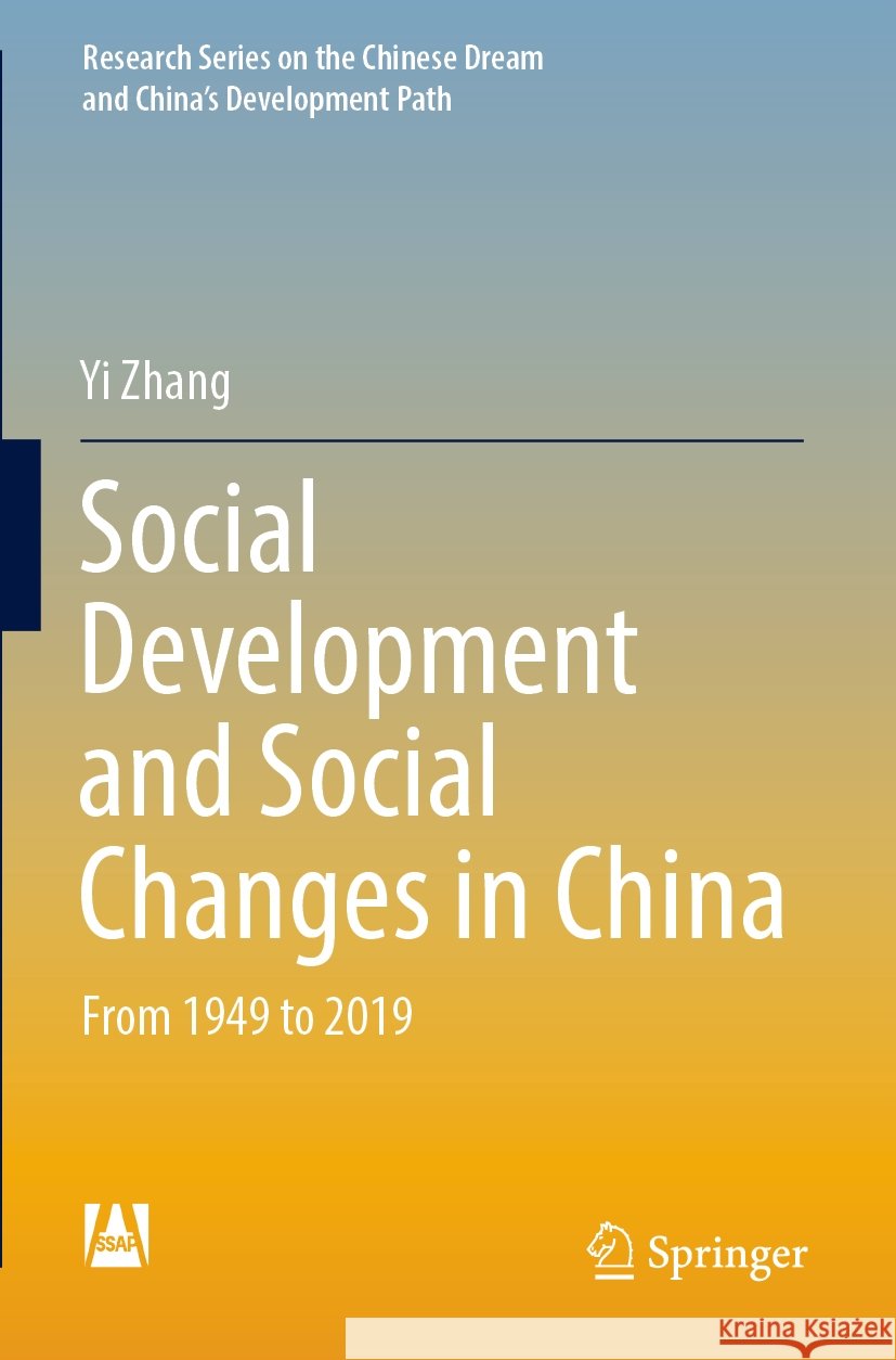 Social Development and Social Changes in China  Yi Zhang 9789819711864 Springer Nature Singapore - książka