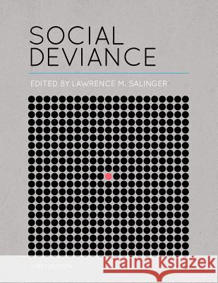 Social Deviance (First Edition) Lawrence M. Salinger 9781609275013 Cognella - książka