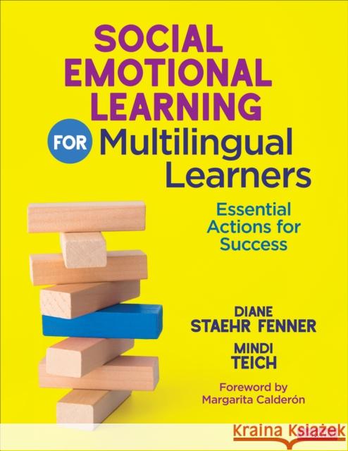 Social Emotional Learning for Multilingual Learners: Essential Actions for Success Diane Staehr Fenner Mindi Teich 9781071895672 Corwin Publishers - książka