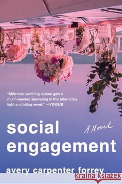Social Engagement: A Novel Forrey, Avery Carpenter 9780063294912 Mariner Books - książka