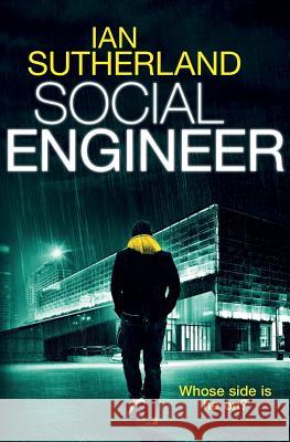 Social Engineer Ian Sutherland   9780993005619 Brookmans Books - książka