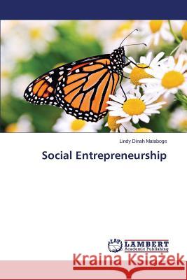 Social Entrepreneurship Mataboge Lindy Dinah 9783659661587 LAP Lambert Academic Publishing - książka