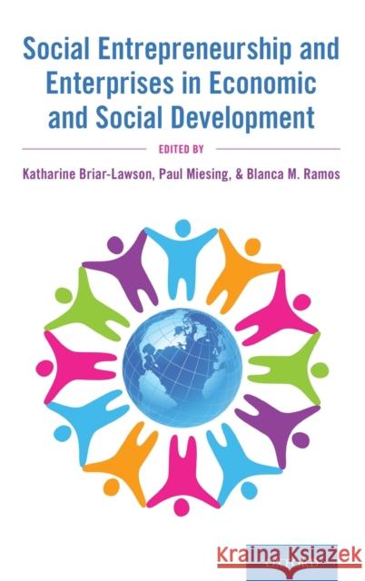 Social Entrepreneurship and Enterprises in Economic and Social Development Briar-Lawson, Katharine 9780197518298 Oxford University Press, USA - książka