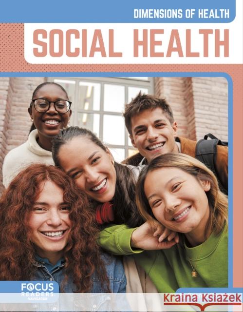 Social Health Brienna Rossiter 9798889985280 Focus Readers - książka