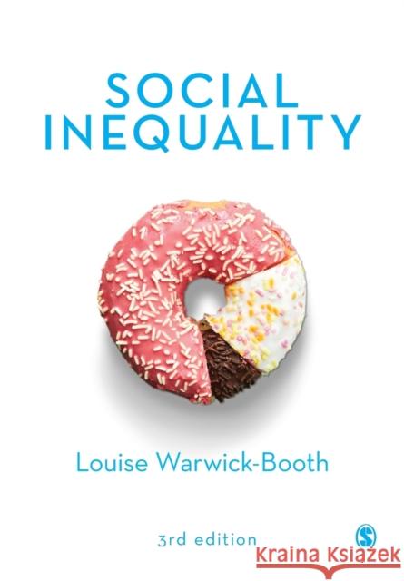 Social Inequality Louise Warwick-Booth 9781529768510 SAGE Publications Ltd - książka