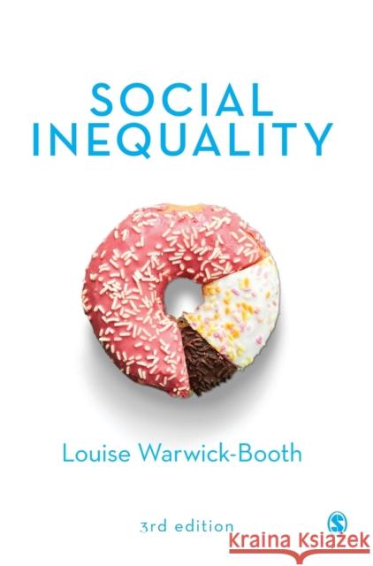 Social Inequality Louise Warwick-Booth 9781529768527 Sage Publications Ltd - książka