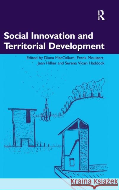 Social Innovation and Territorial Development  9780754672333 ASHGATE PUBLISHING GROUP - książka