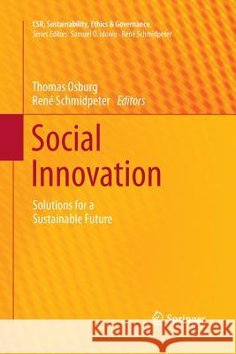 Social Innovation: Solutions for a Sustainable Future Osburg, Thomas 9783642443770 Springer - książka