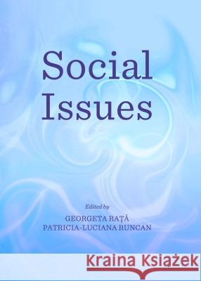 Social Issues Georgeta Rata Patricia-Luciana Runcan 9781443856768 Cambridge Scholars Publishing - książka