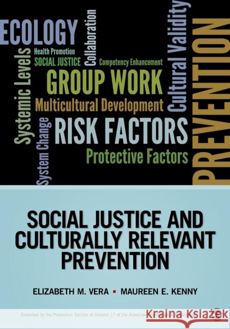 Social Justice and Culturally Relevant Prevention Robert K Conyne 9781452257969  - książka