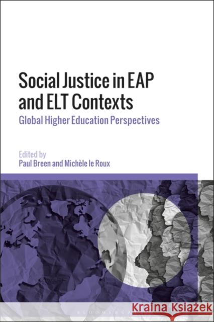 Social Justice in EAP and ELT Contexts  9781350351202 Bloomsbury Publishing PLC - książka