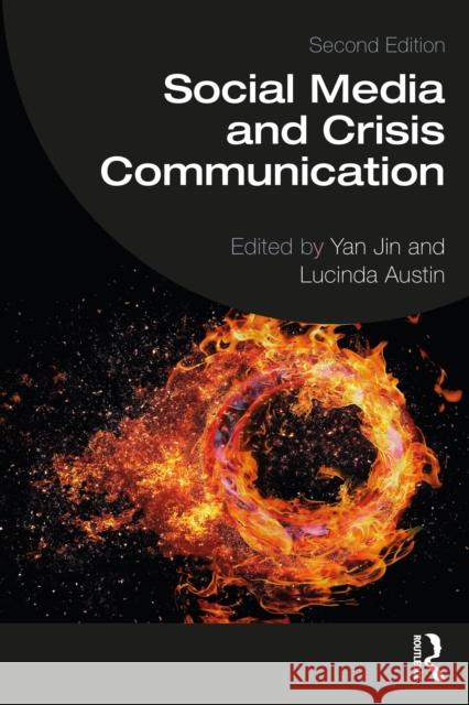 Social Media and Crisis Communication Yan Jin Lucinda L. Austin 9780367489007 Routledge - książka