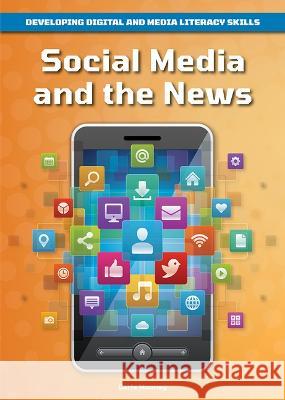 Social Media and the News Carla Mooney 9781678205386 Referencepoint Press - książka