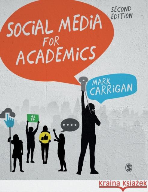 Social Media for Academics Mark Carrigan 9781526459114 Sage Publications Ltd - książka