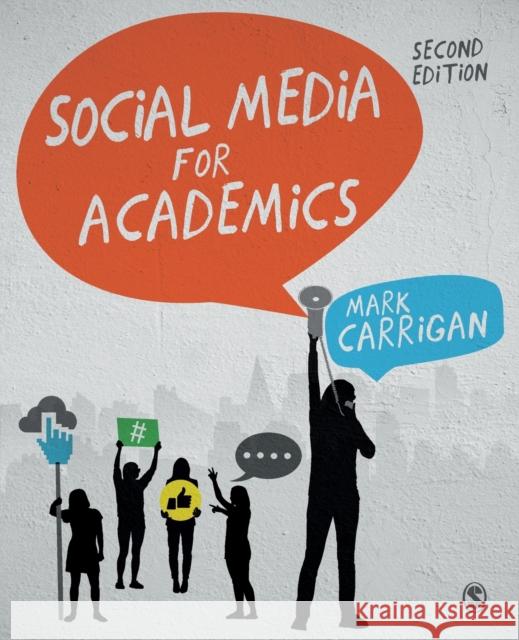 Social Media for Academics Mark Carrigan 9781526459121 Sage Publications Ltd - książka