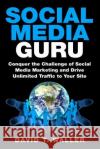 Social Media Guru David T. Waller 9781507751121 Createspace