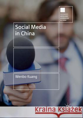 Social Media in China Wenbo Kuang Hang Jiang Ying Zhang 9789811345319 Palgrave MacMillan - książka