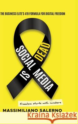 SOCIAL MEDIA IS DEAD Salerno, Massimiliano 9783384760135 tredition - książka